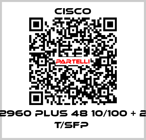 2960 Plus 48 10/100 + 2 T/SFP  Cisco