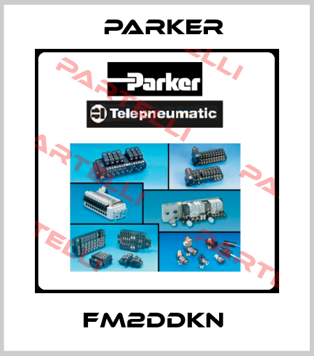 FM2DDKN  Parker