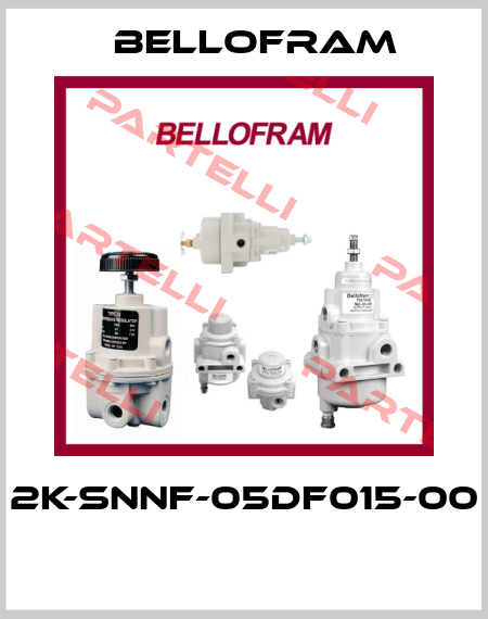 2K-SNNF-05DF015-00  Bellofram