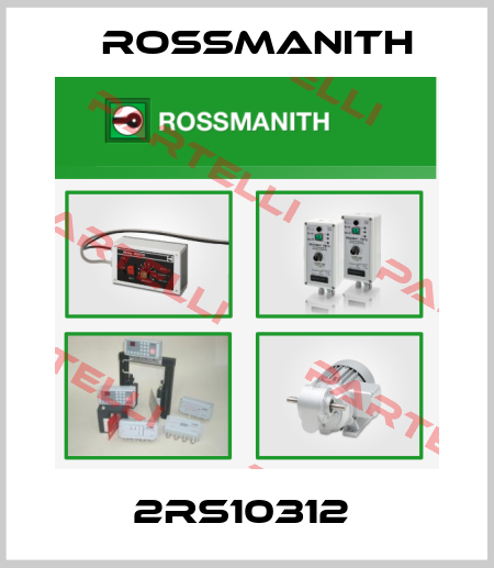 2RS10312  Rossmanith