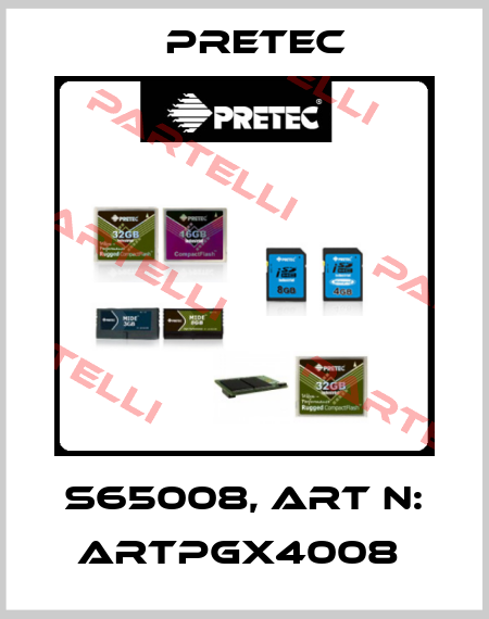 S65008, Art N: ARTPGX4008  Pretec