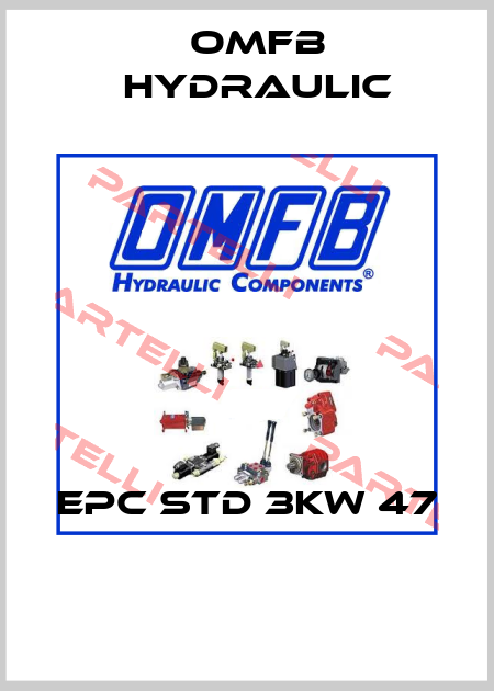  EPC STD 3KW 47   OMFB Hydraulic