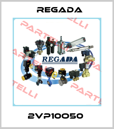 2VP10O50  Regada