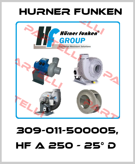 309-011-500005, HF A 250 - 25° D  Hurner Funken