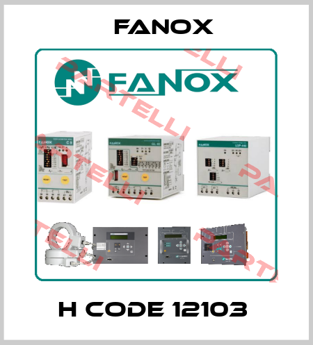 H Code 12103  Fanox