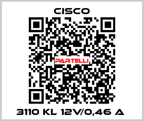 3110 KL 12V/0,46 A  Cisco