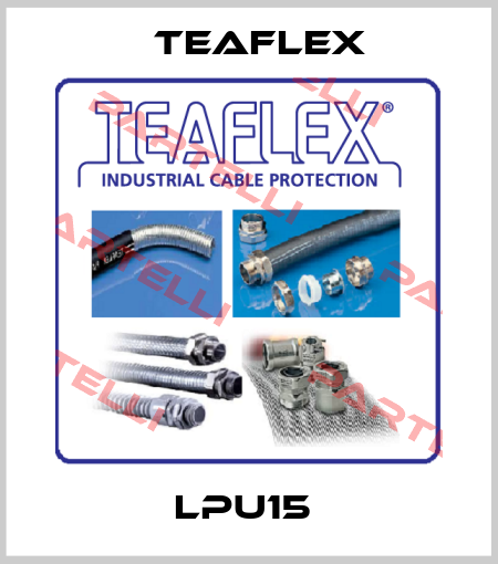 LPU15  Teaflex
