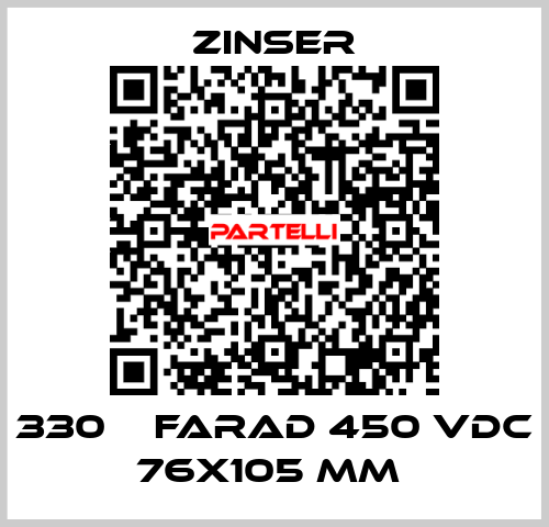 330 Ч FARAD 450 VDC 76X105 MM  Zinser