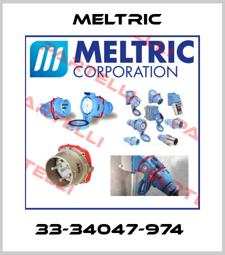 33-34047-974  Meltric