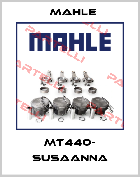 MT440- SUSAANNA Mahle
