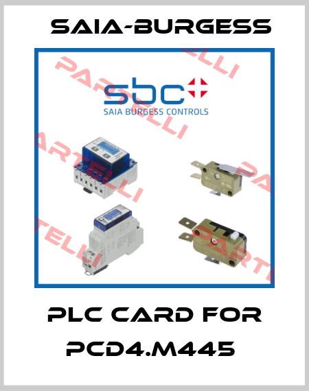 PLC CARD FOR PCD4.M445  Saia-Burgess