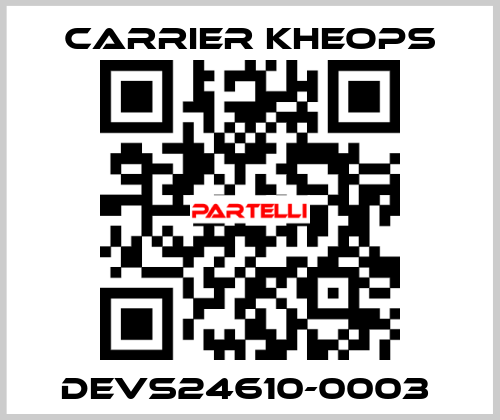 DEVS24610-0003  Carrier Kheops