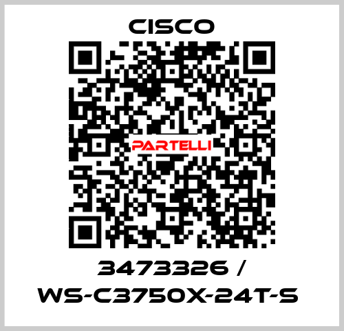 3473326 / WS-C3750X-24T-S  Cisco