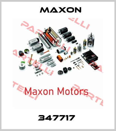347717  Maxon