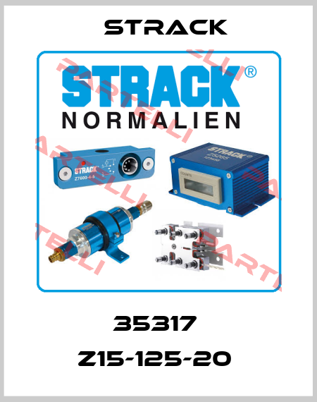 35317  Z15-125-20  Strack