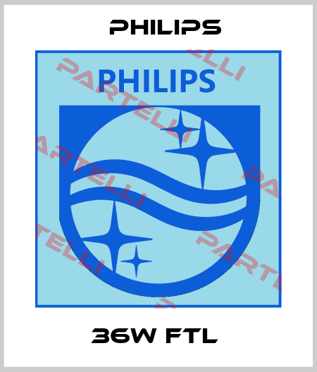 36W FTL  Philips