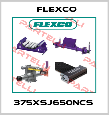 375XSJ650NCS  Flexco