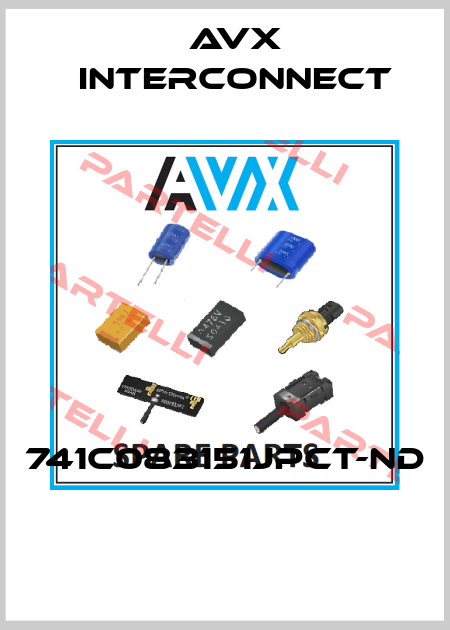 741C083151JPCT-ND  AVX INTERCONNECT