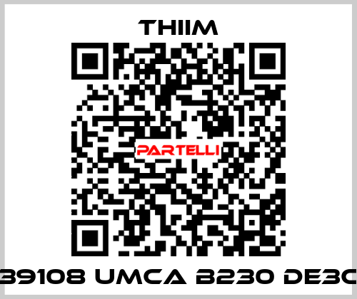 39108 UMCA B230 DE3C Thiim