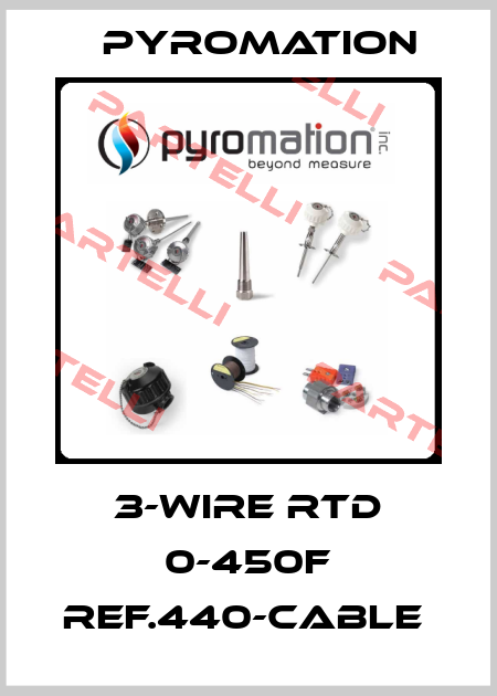 3-WIRE RTD 0-450F REF.440-CABLE  Pyromation