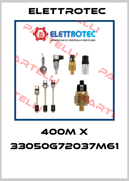 400M X 33050G72037M61  Elettrotec