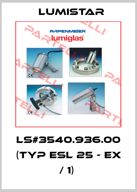 LS#3540.936.00 (Typ ESL 25 - Ex / 1)  Lumistar
