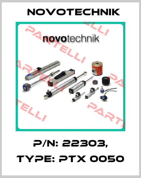 p/n: 22303, Type: PTX 0050 Novotechnik