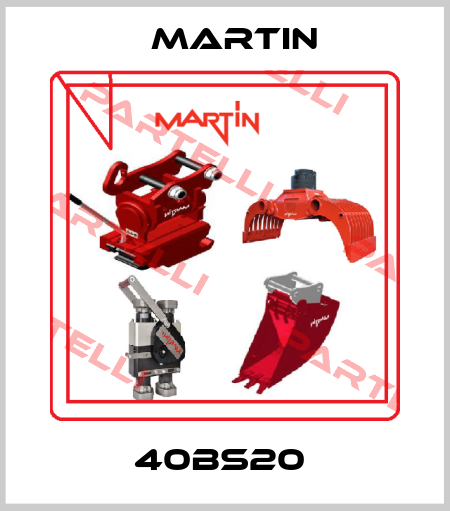 40BS20  Martin
