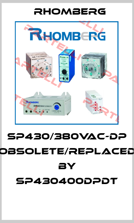 SP430/380VAC-DP obsolete/replaced by SP430400DPDT  Rhomberg
