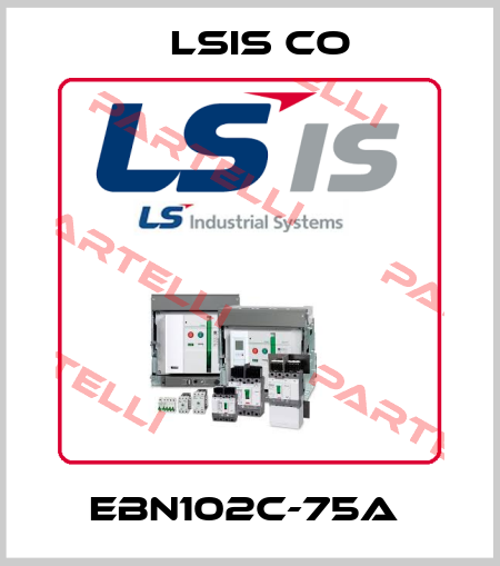 EBN102C-75A  LSIS Co