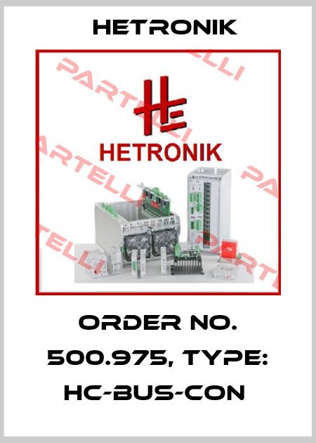 Order No. 500.975, Type: HC-BUS-CON  HETRONIK