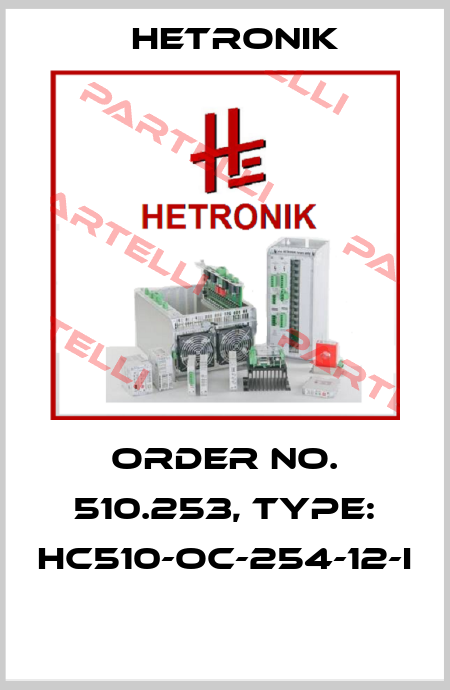 Order No. 510.253, Type: HC510-OC-254-12-I  HETRONIK