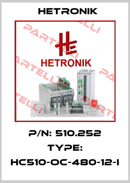 P/N: 510.252 Type: HC510-OC-480-12-I HETRONIK
