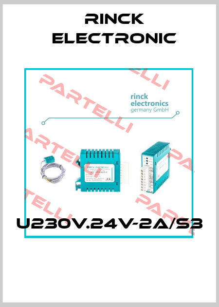 U230V.24V-2A/S3  Rinck Electronic