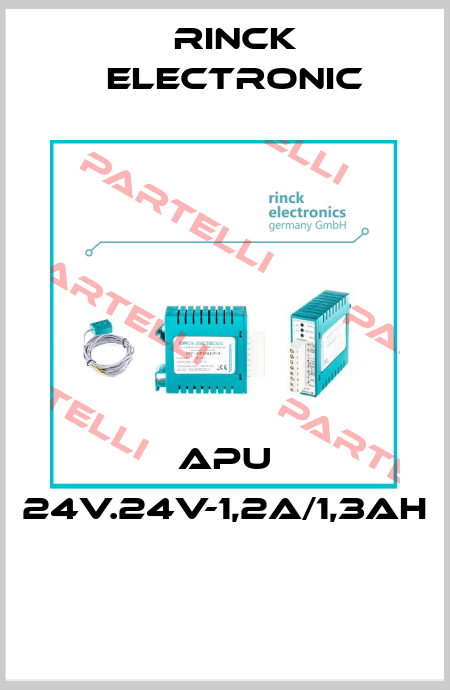 APU 24V.24V-1,2A/1,3Ah  Rinck Electronic