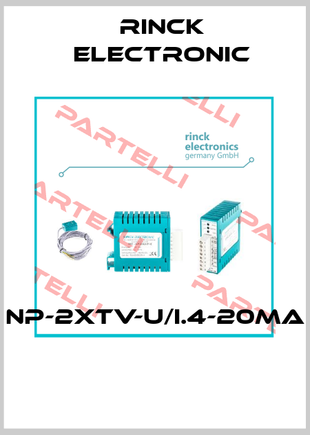 NP-2xTV-U/I.4-20mA  Rinck Electronic