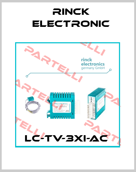 LC-TV-3xI-AC  Rinck Electronic