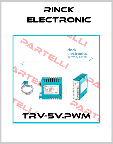 TRV-5V.PWM Rinck Electronic
