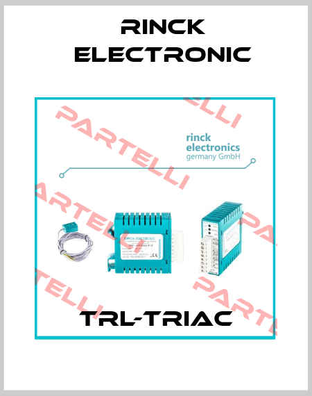 TRL-TRIAC Rinck Electronic