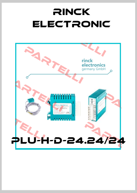 PLU-H-D-24.24/24  Rinck Electronic