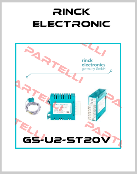 GS-U2-ST20V  Rinck Electronic