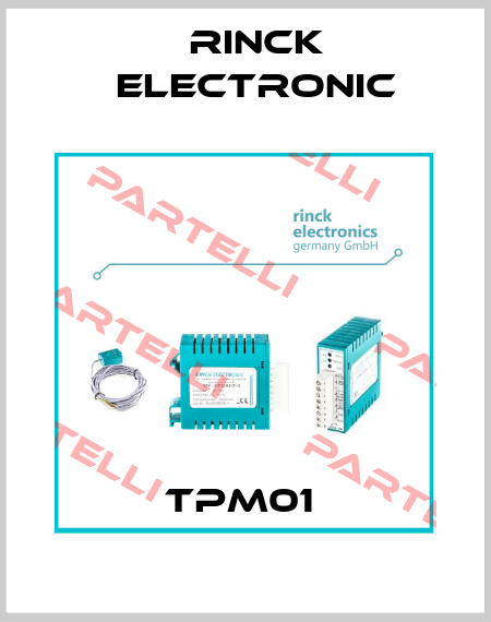 TPM01  Rinck Electronic