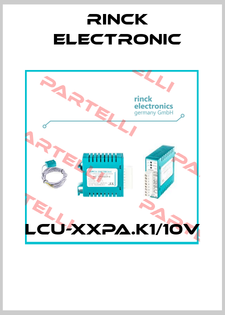 LCU-xxPa.K1/10V  Rinck Electronic