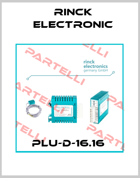 PLU-D-16.16  Rinck Electronic