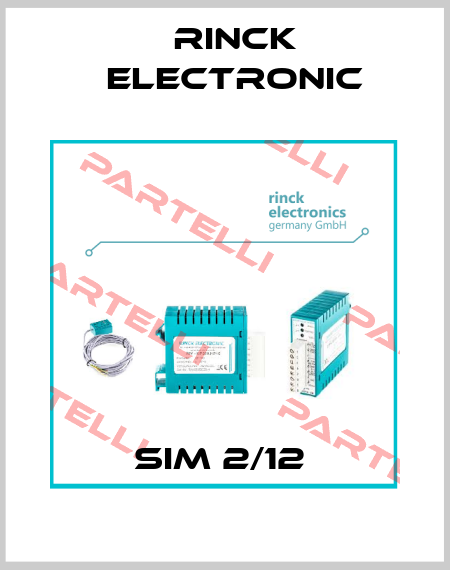SIM 2/12  Rinck Electronic