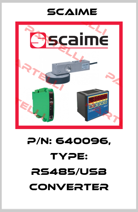 P/N: 640096, Type: RS485/USB CONVERTER Scaime
