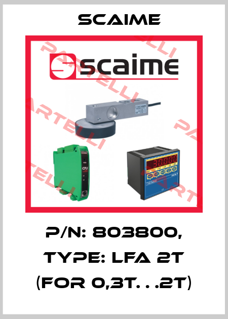 P/N: 803800, Type: LFA 2t (for 0,3t…2t) Scaime