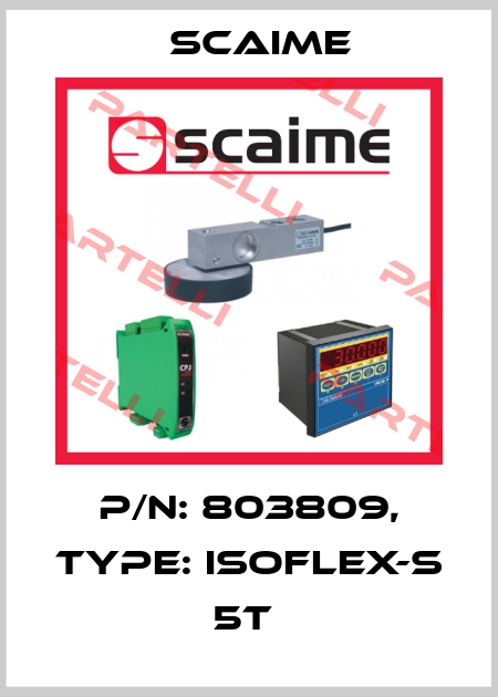 P/N: 803809, Type: ISOFLEX-S 5t  Scaime