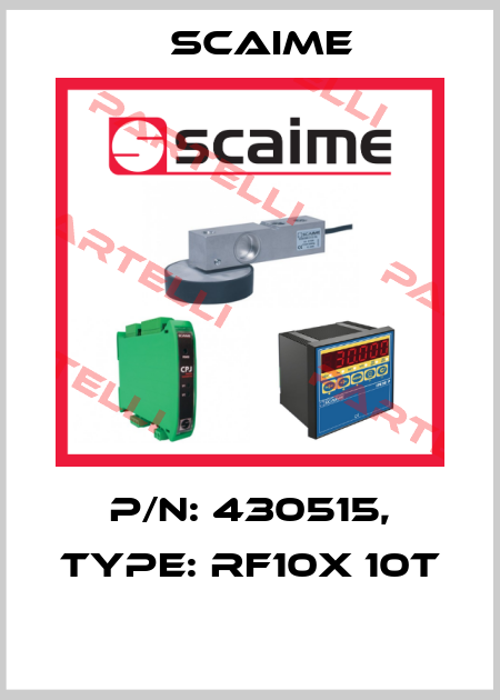 P/N: 430515, Type: RF10X 10t  Scaime