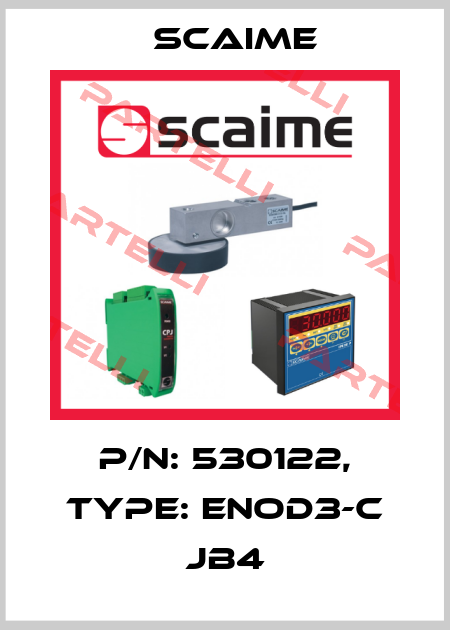 P/N: 530122, Type: ENOD3-C JB4 Scaime